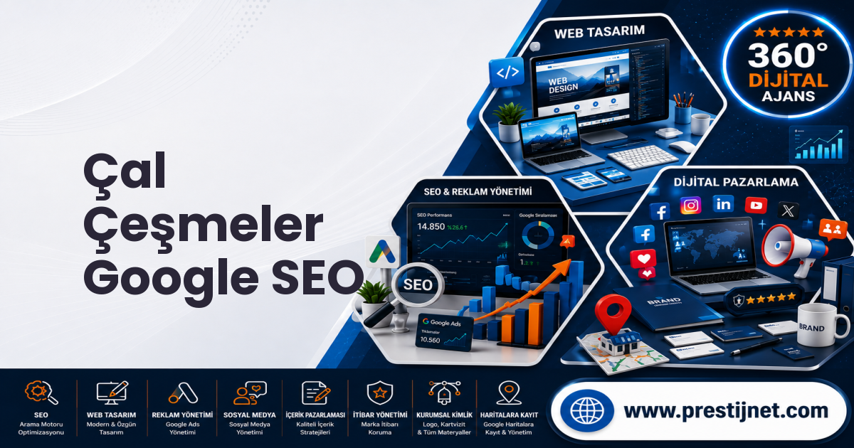 Çal Çeşmeler Google SEO