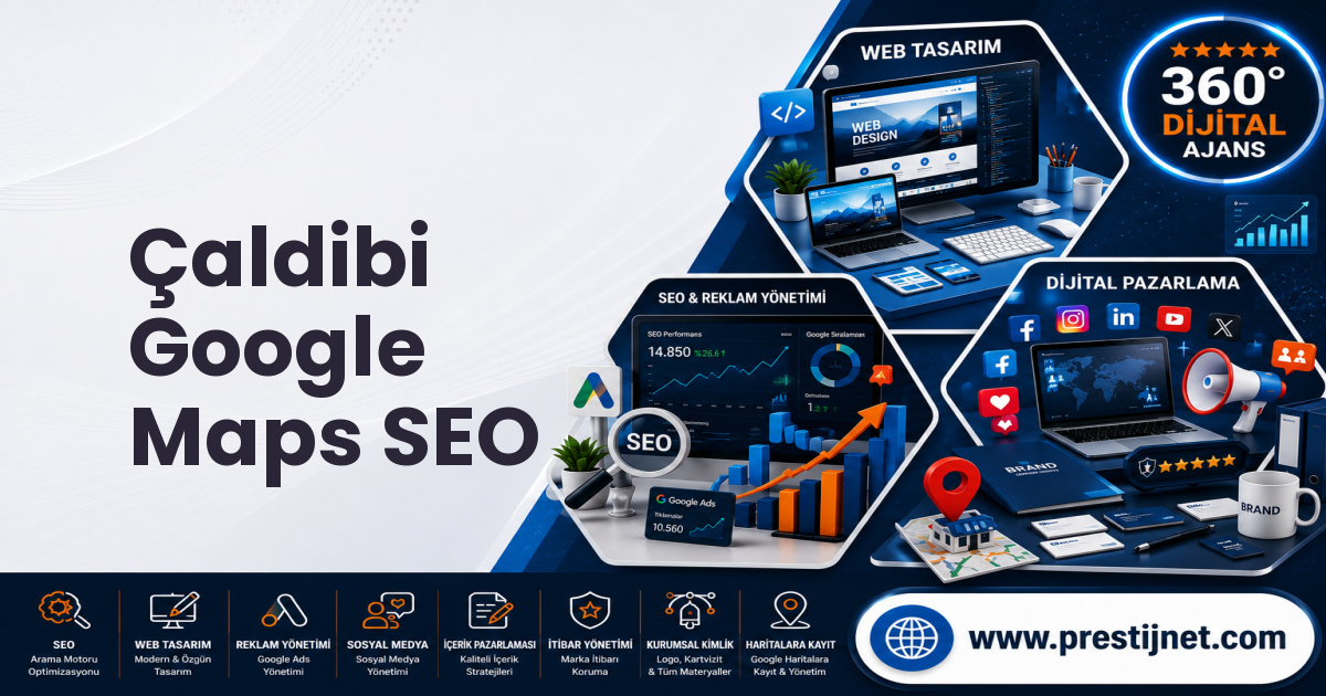 Çaldibi Google Maps SEO