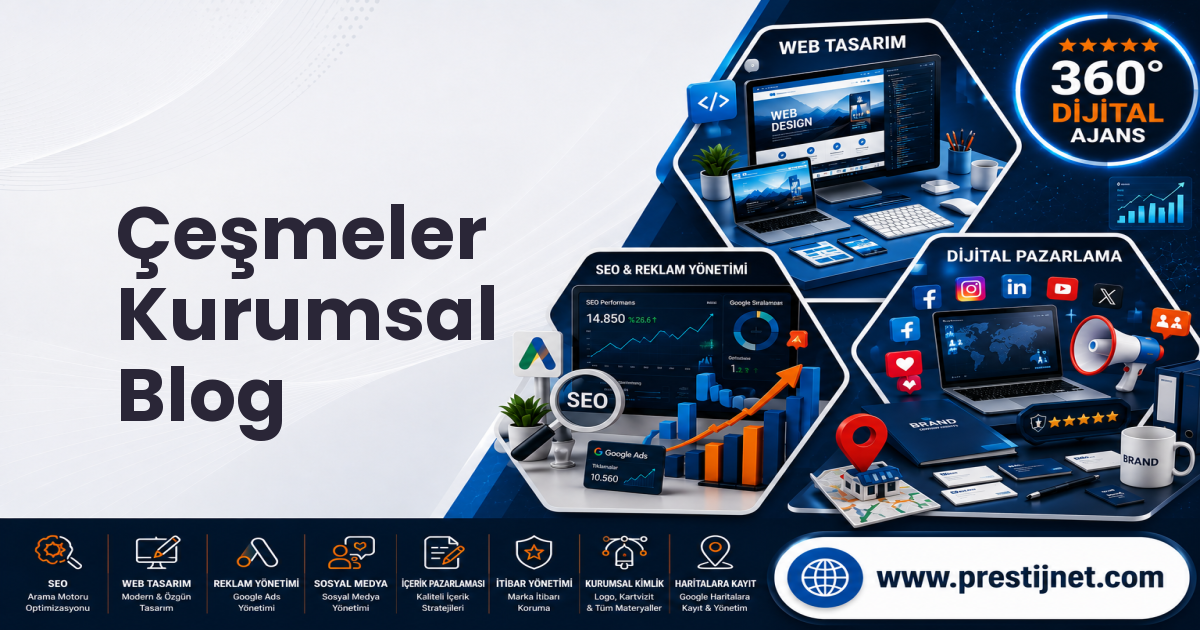 Çeşmeler Kurumsal Blog