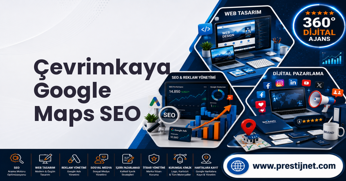 Çevrimkaya Google Maps SEO