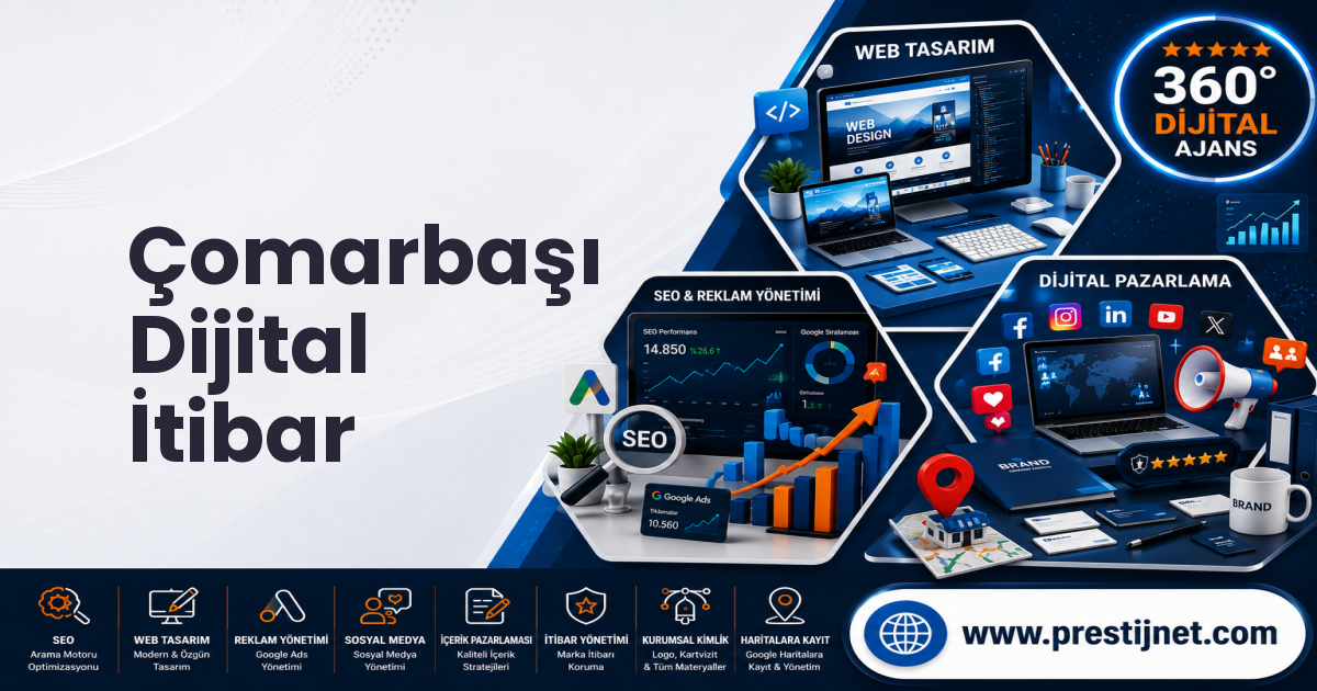 Çomarbaşı Dijital İtibar
