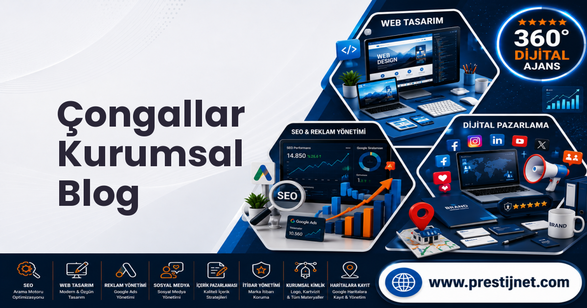 Çongallar Kurumsal Blog