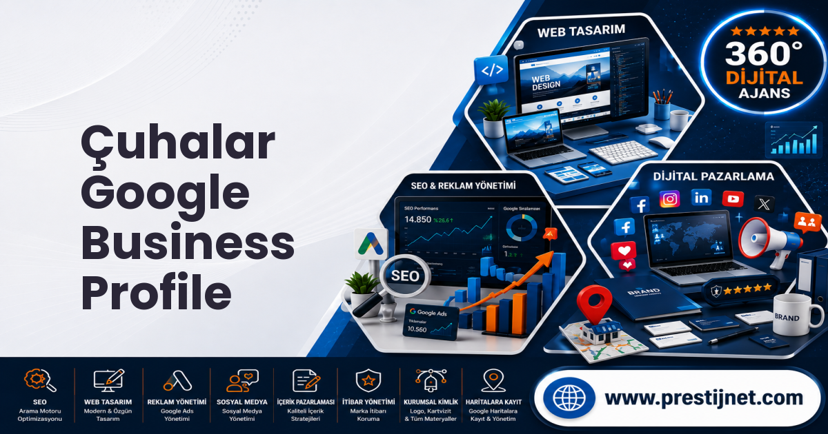 Çuhalar Google Business Profile