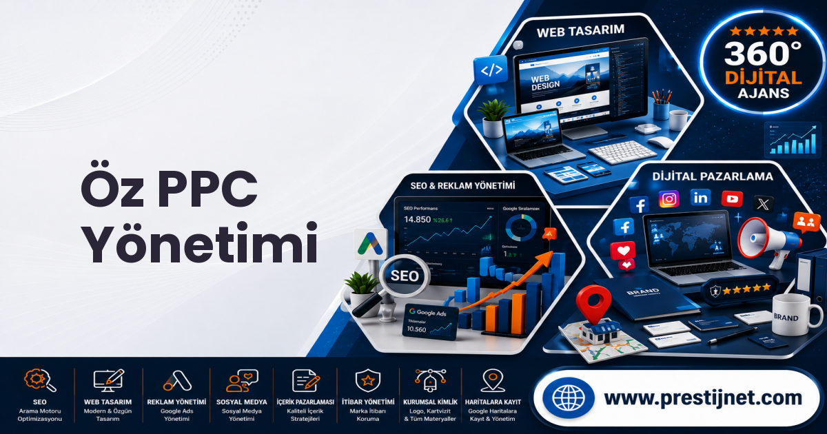 Öz PPC Yönetimi