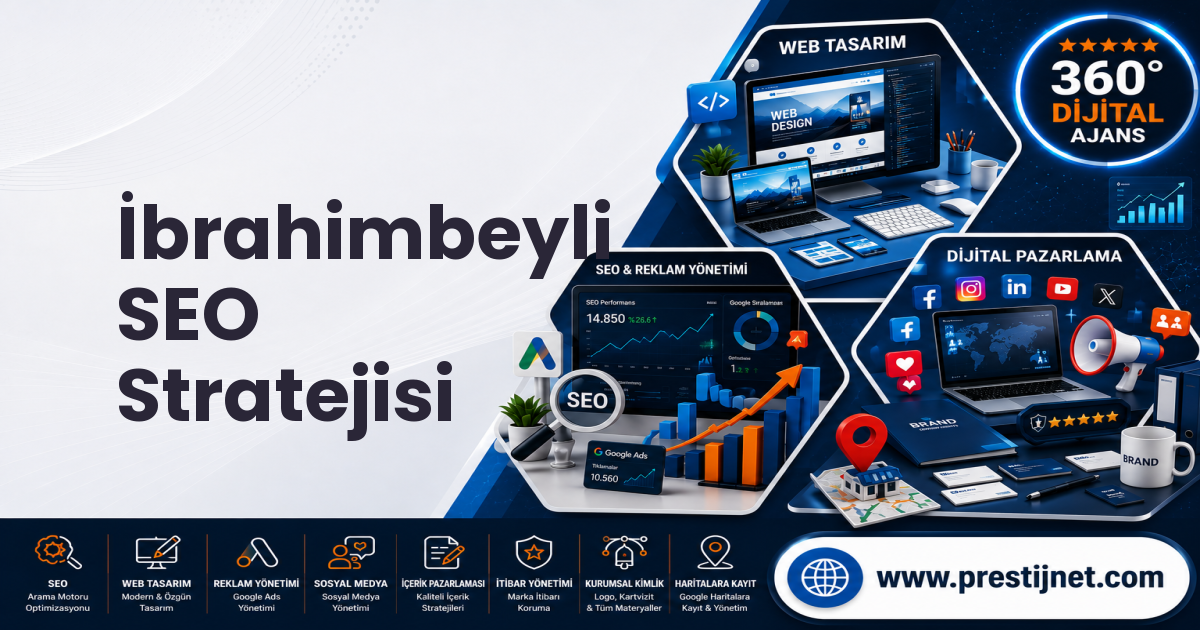 İbrahimbeyli SEO Stratejisi