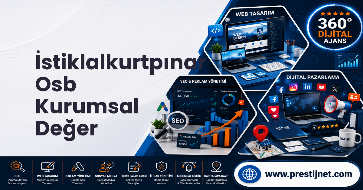 İstiklalkurtpınar Osb Kurumsal Değer