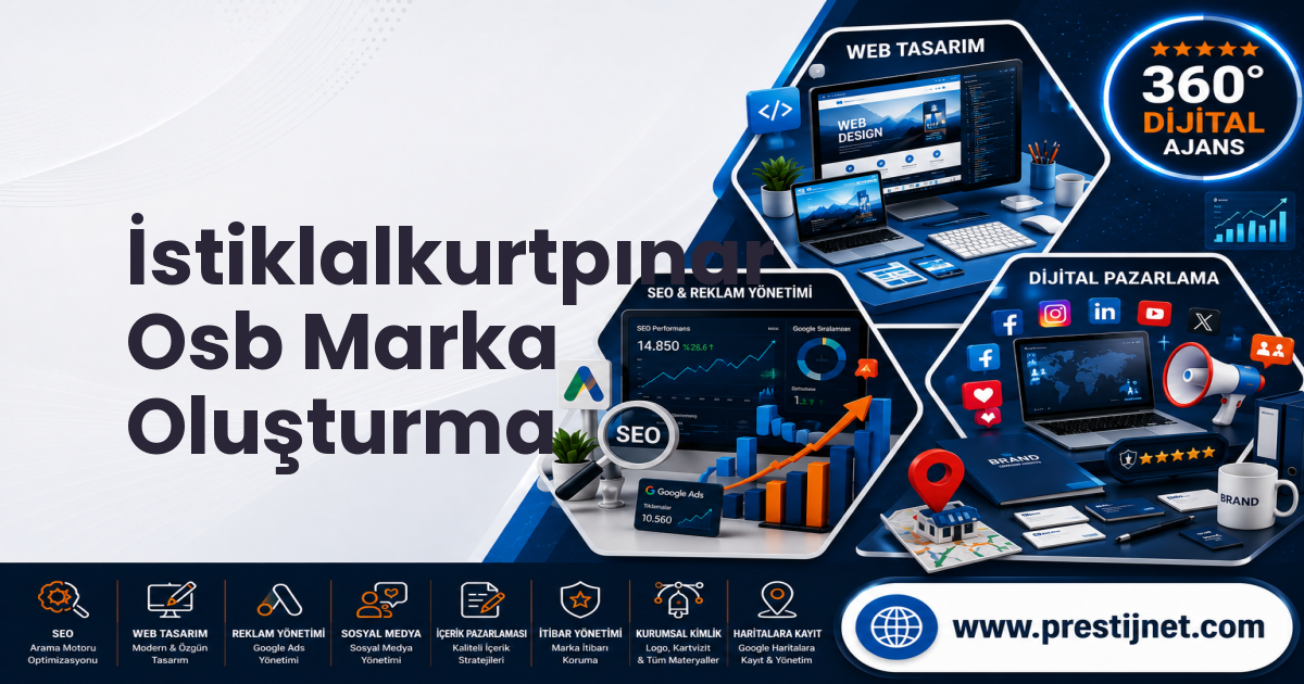 İstiklalkurtpınar Osb Marka Oluşturma