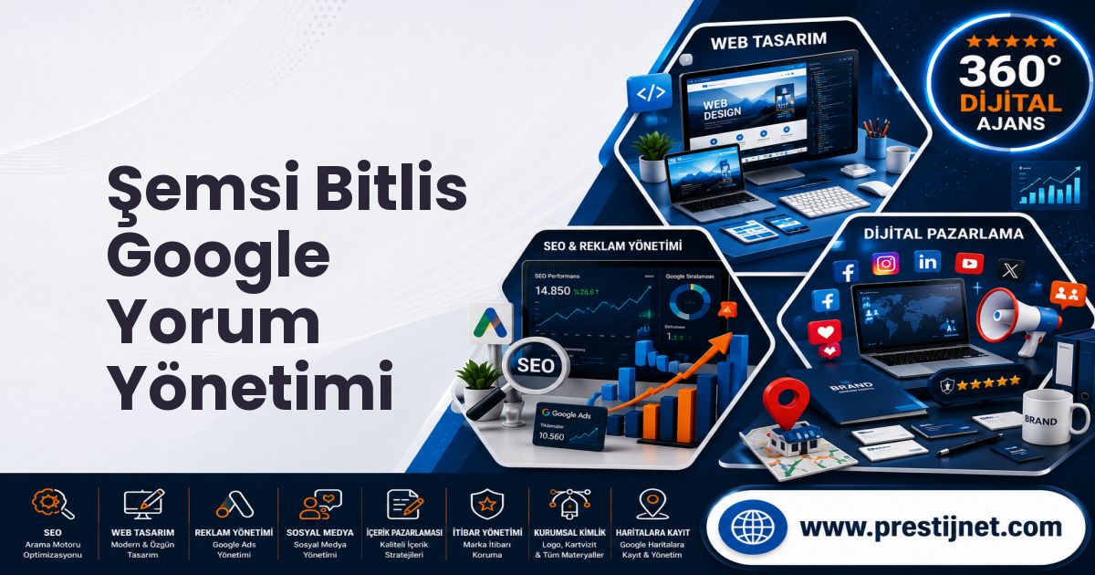 Şemsi Bitlis Google Yorum Yönetimi