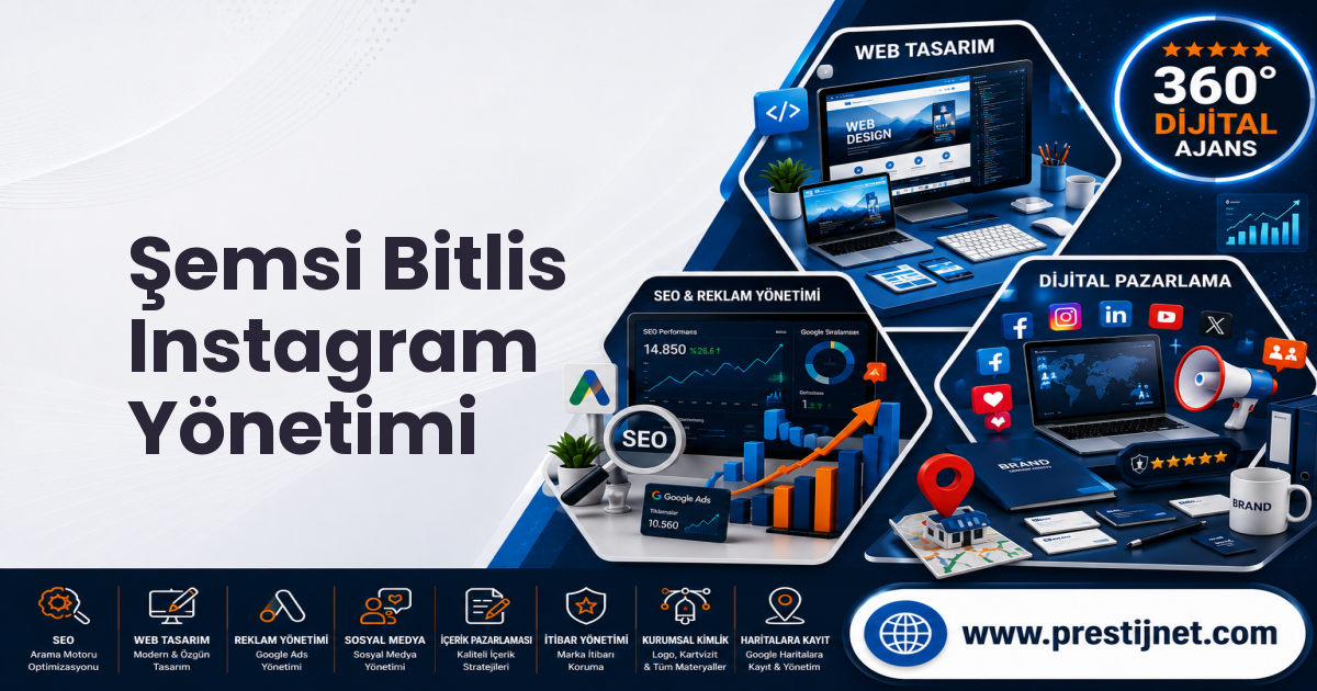 Şemsi Bitlis Instagram Yönetimi
