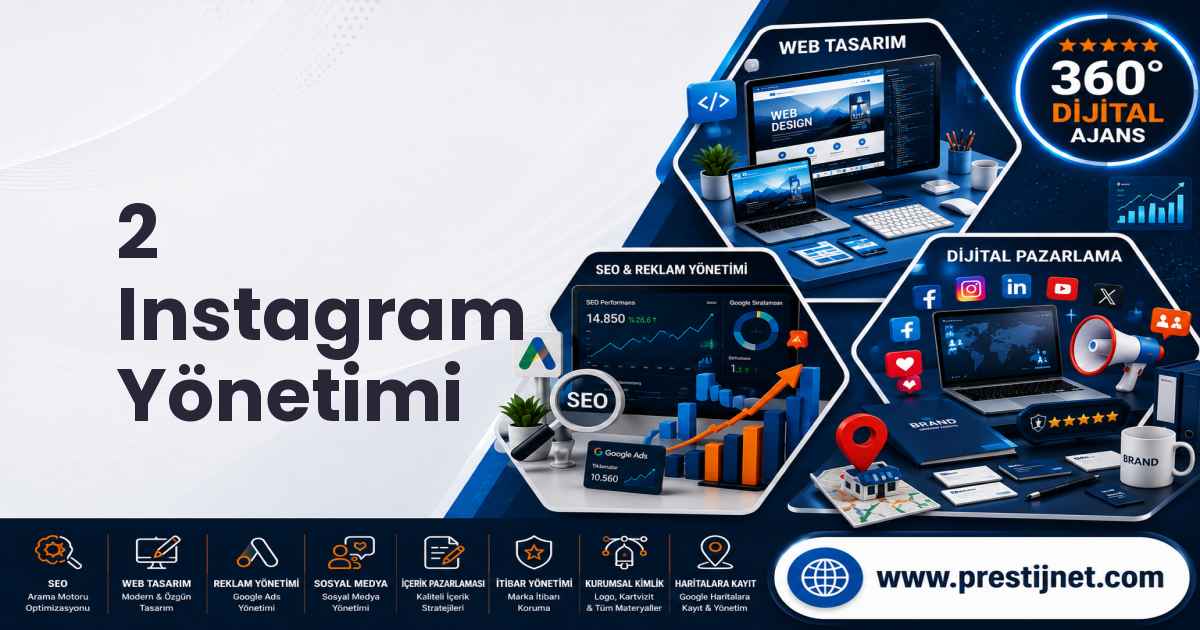 2 Instagram Yönetimi