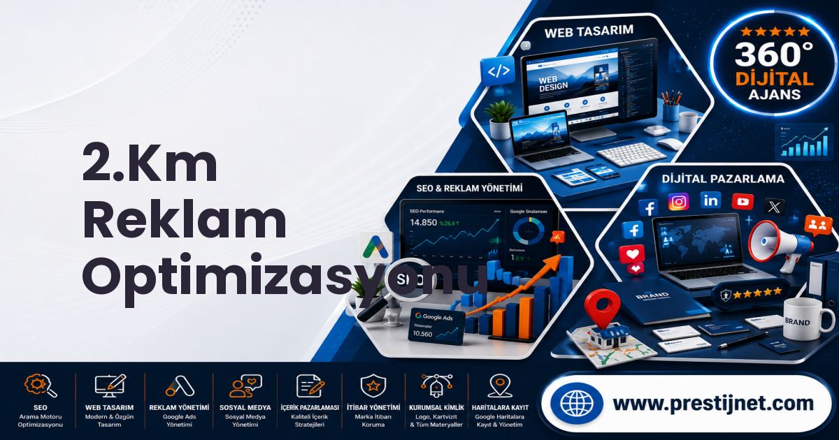 2.Km Reklam Optimizasyonu