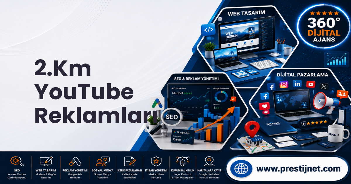 2.Km YouTube Reklamları