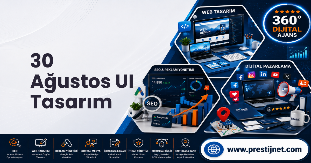 30 Ağustos UI Tasarım