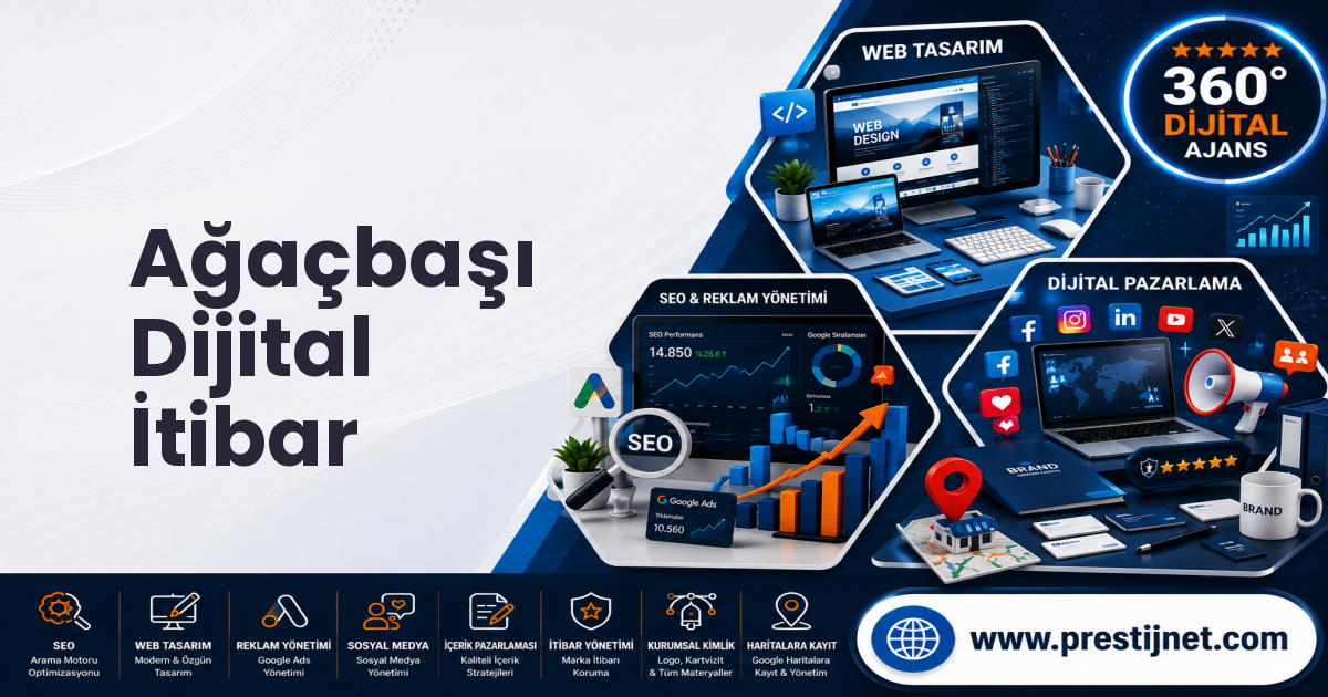 Ağaçbaşı Dijital İtibar