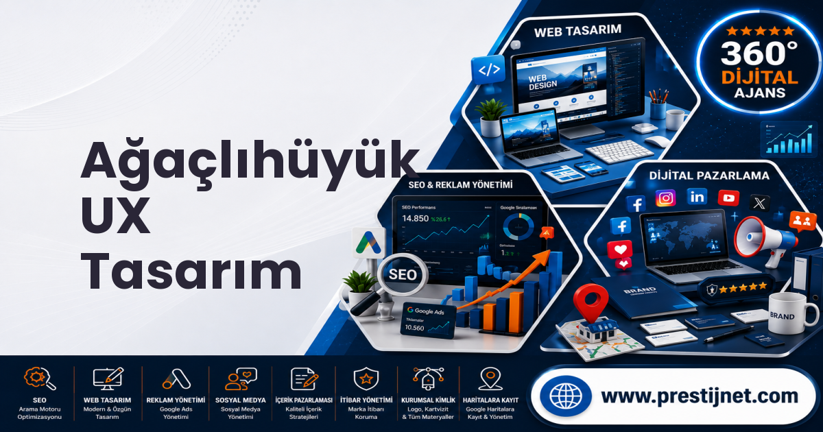 Ağaçlıhüyük UX Tasarım