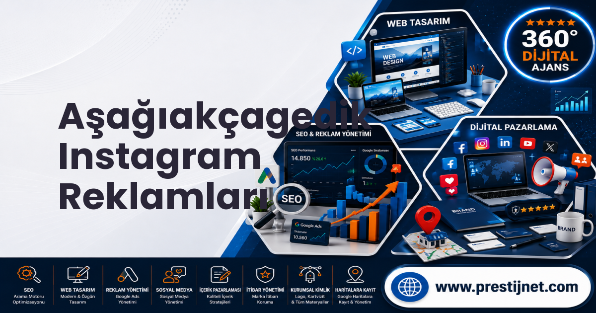 Aşağıakçagedik Instagram Reklamları