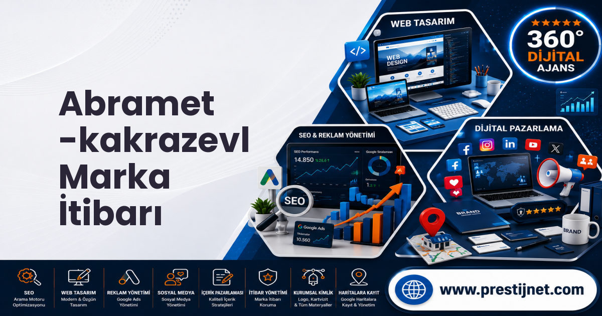 Abramet  -kakrazevl Marka İtibarı