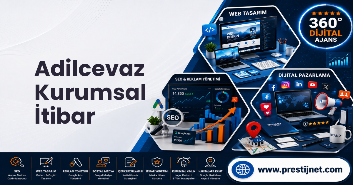 Adilcevaz Kurumsal İtibar