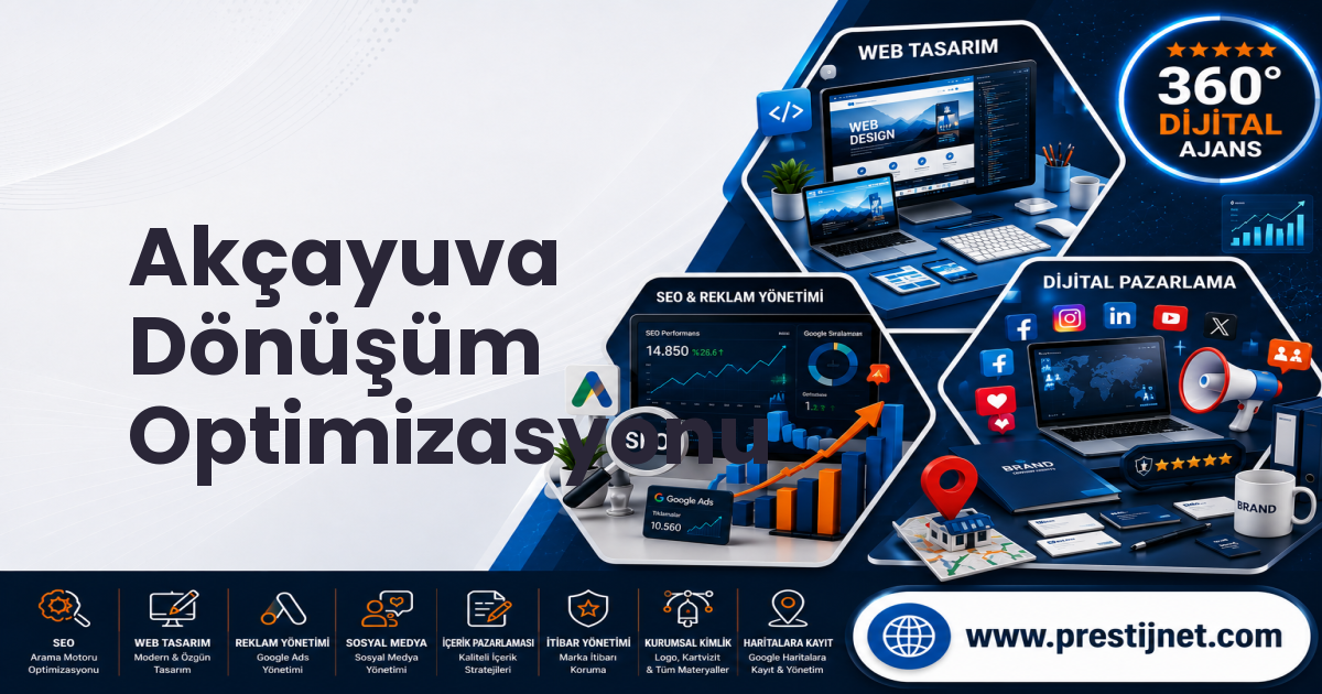Akçayuva Dönüşüm Optimizasyonu