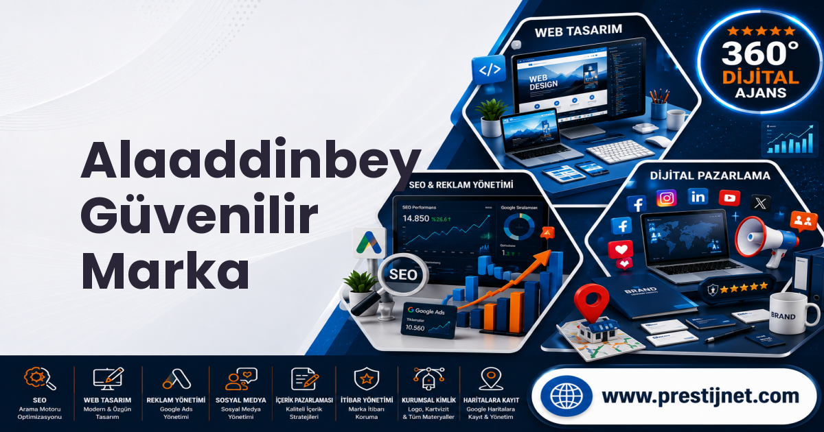 Alaaddinbey Güvenilir Marka