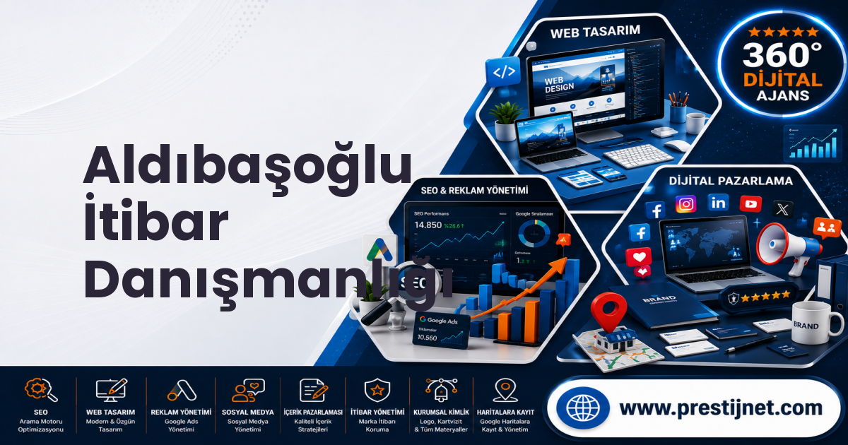 Aldıbaşoğlu İtibar Danışmanlığı