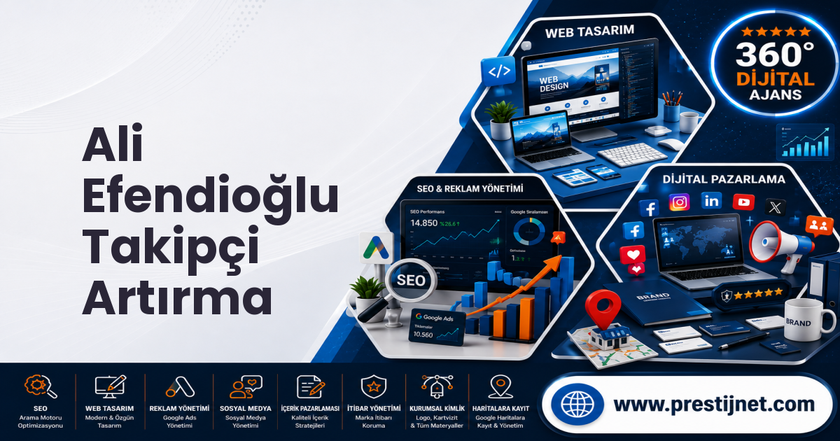 Ali Efendioğlu Takipçi Artırma