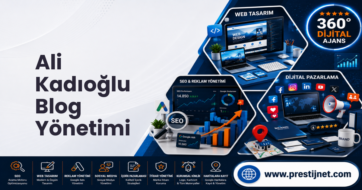 Ali Kadıoğlu Blog Yönetimi
