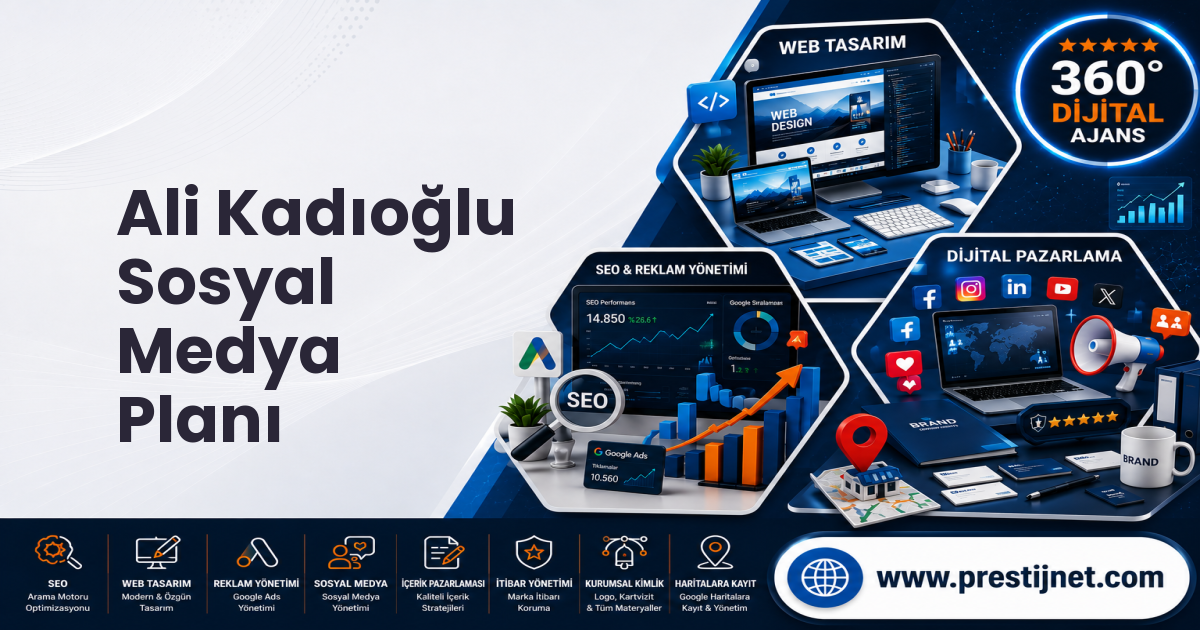 Ali Kadıoğlu Sosyal Medya Planı