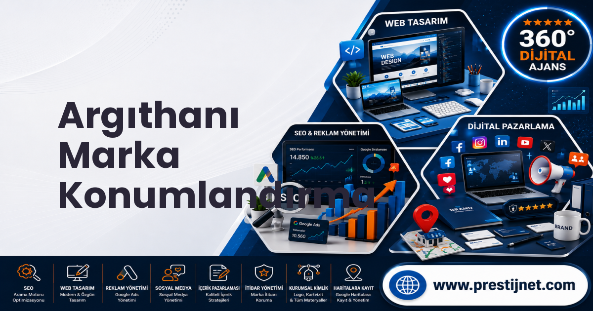 Argıthanı Marka Konumlandırma