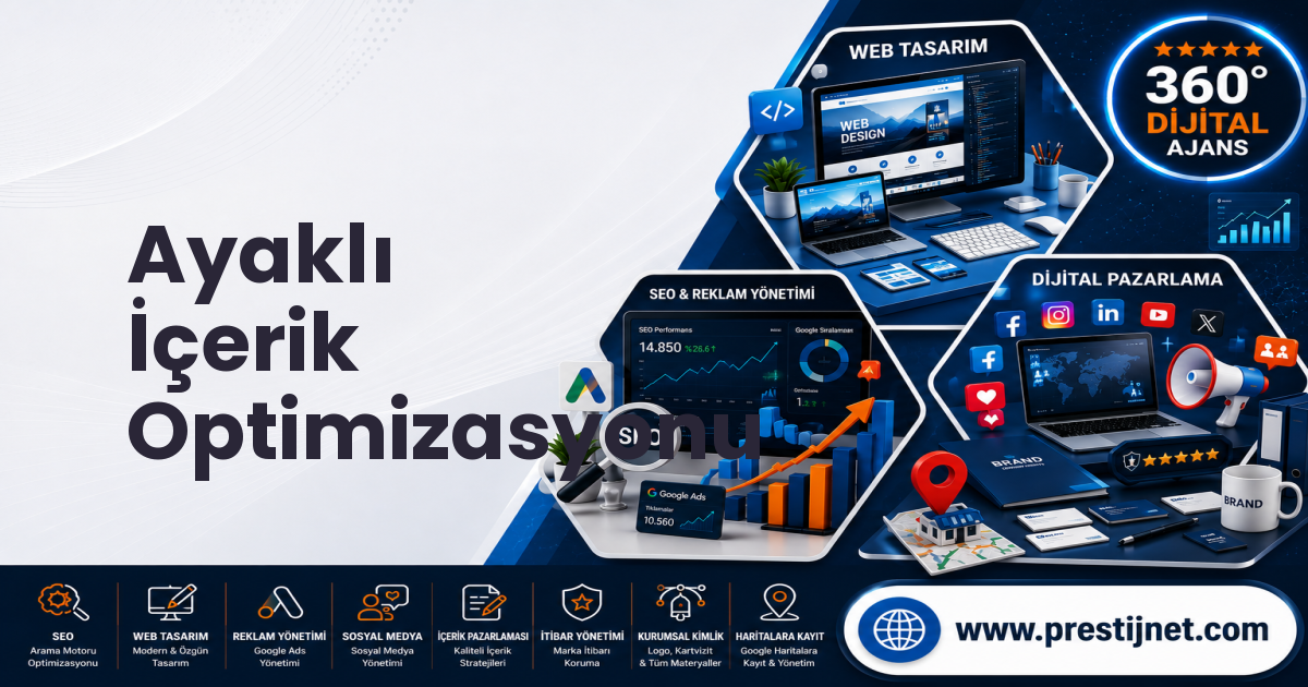 Ayaklı İçerik Optimizasyonu