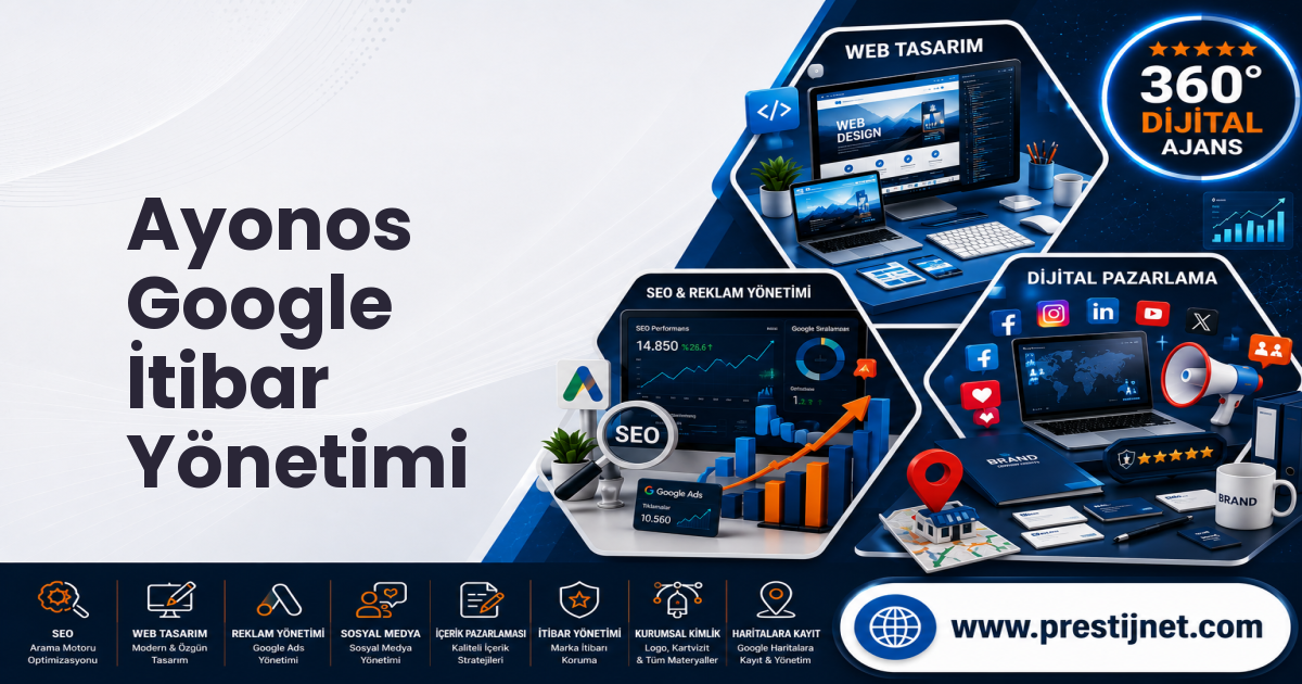 Ayonos Google İtibar Yönetimi