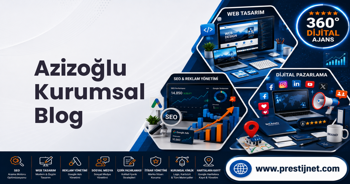 Azizoğlu Kurumsal Blog