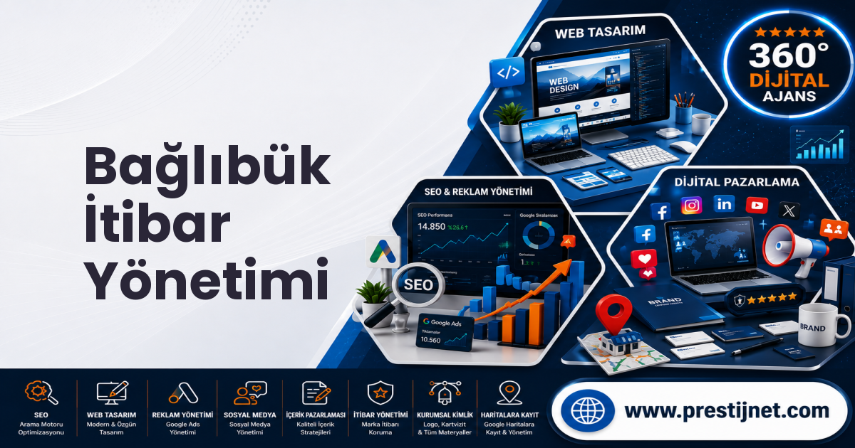 Bağlıbük İtibar Yönetimi