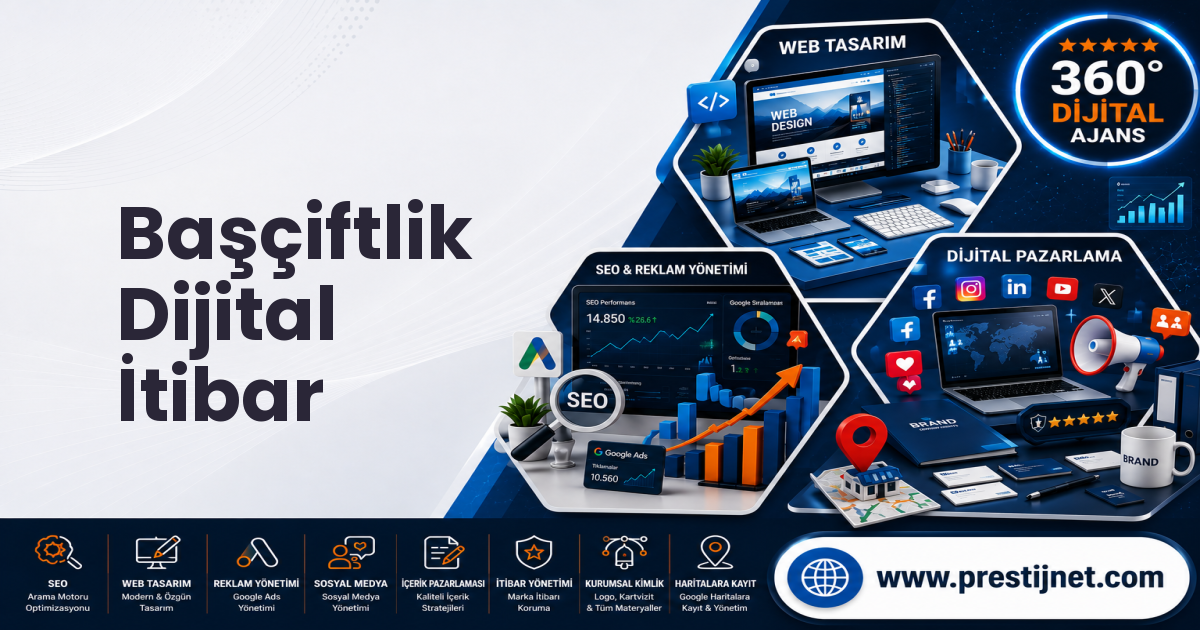 Başçiftlik Dijital İtibar