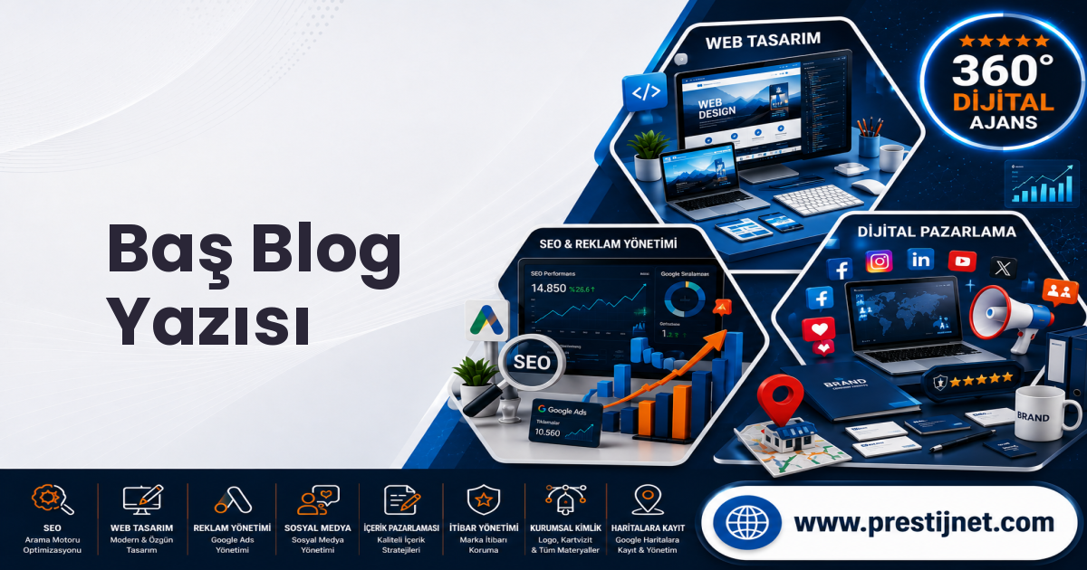 Baş Blog Yazısı
