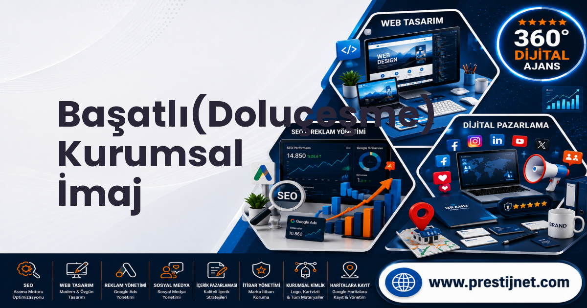 Başatlı(Doluçeşme) Kurumsal İmaj