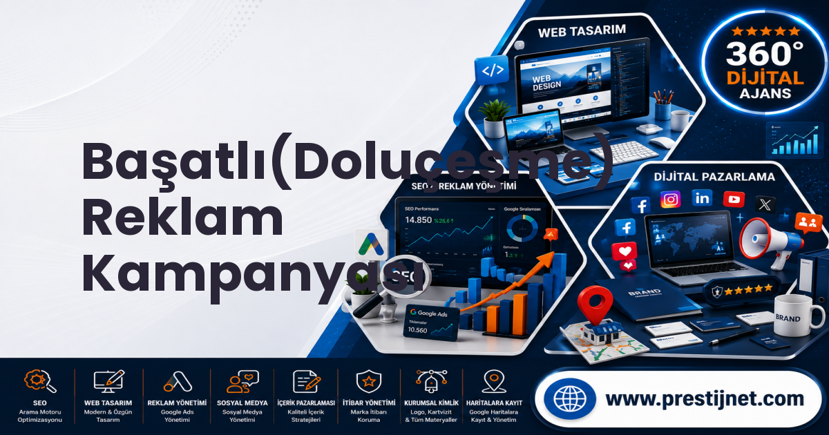 Başatlı(Doluçeşme) Reklam Kampanyası