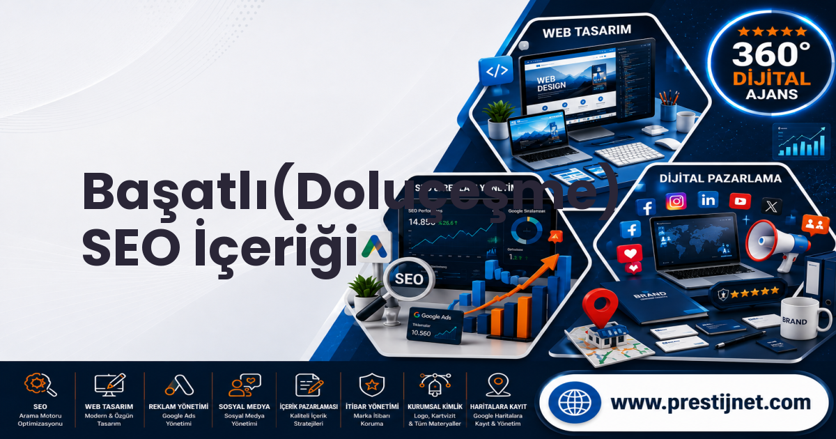 Başatlı(Doluçeşme) SEO İçeriği