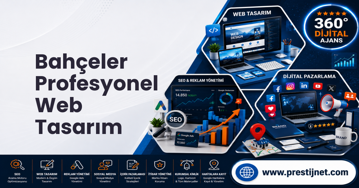 Bahçeler Profesyonel Web Tasarım