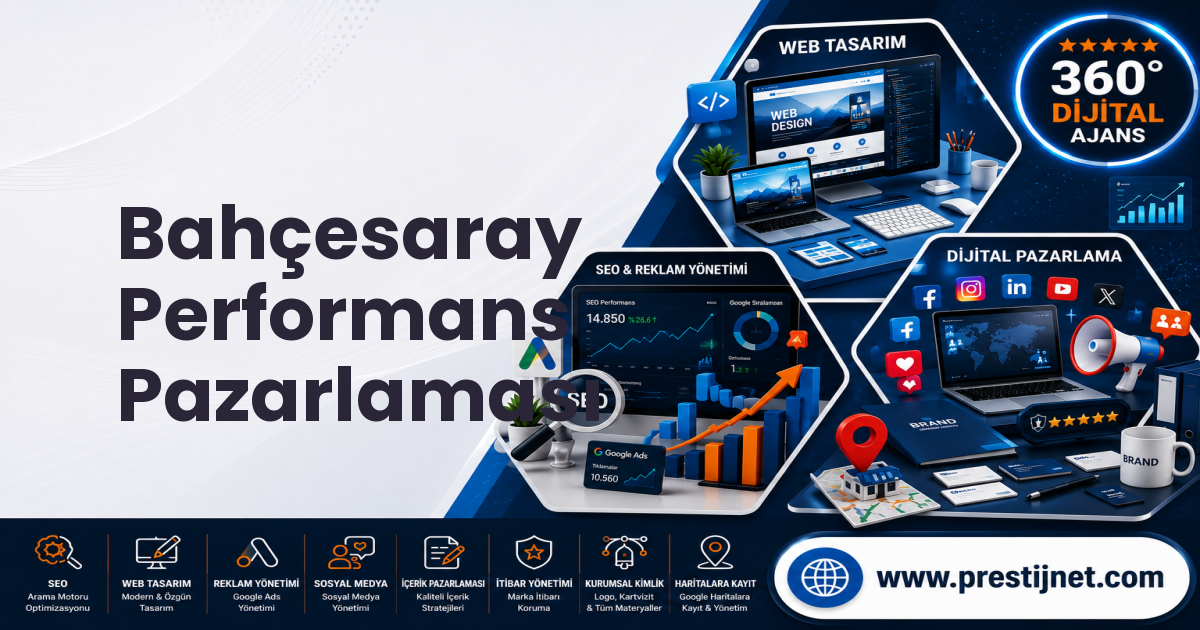 Bahçesaray Performans Pazarlaması