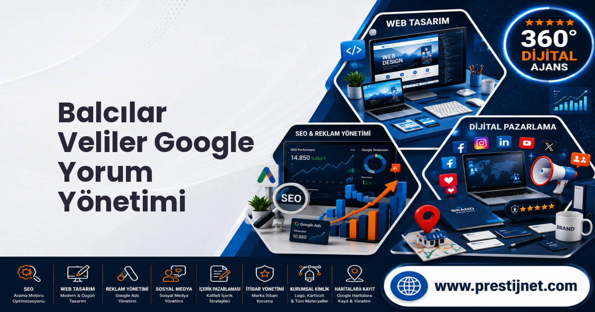 Balcılar Veliler Google Yorum Yönetimi