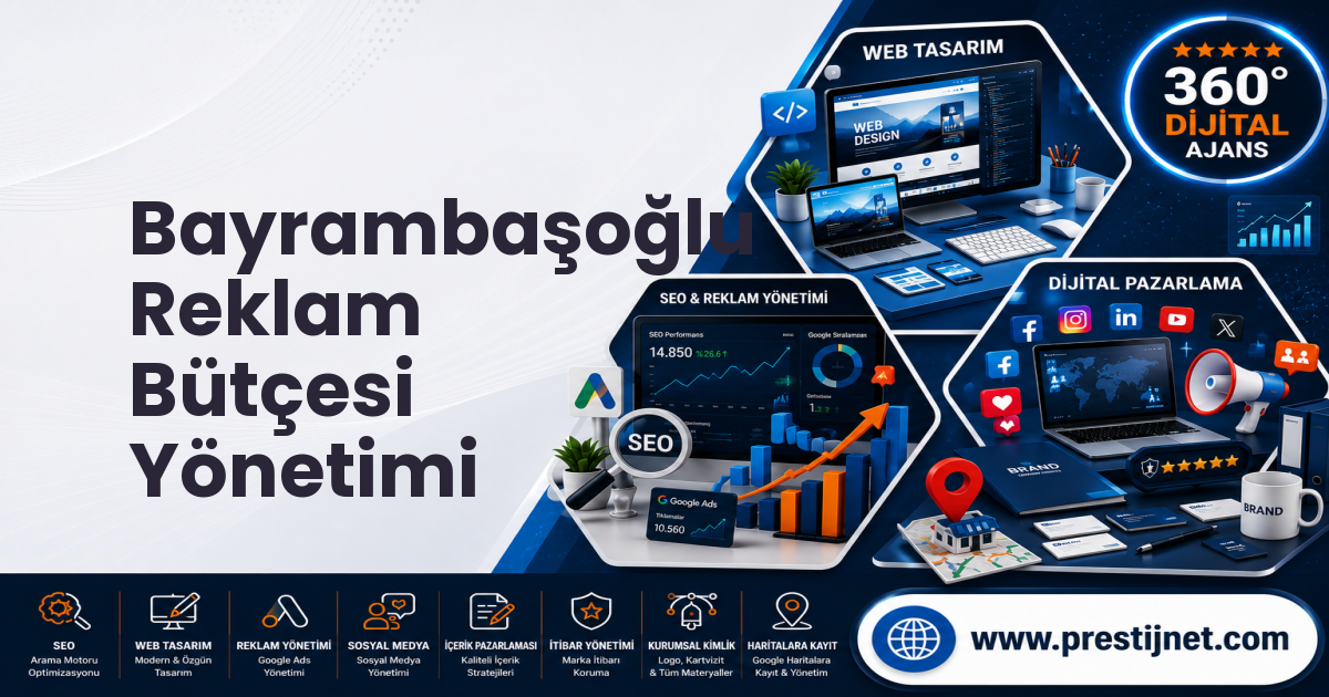 Bayrambaşoğlu Reklam Bütçesi Yönetimi