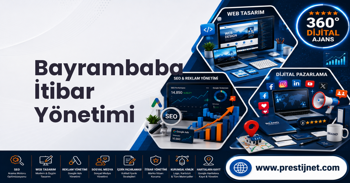 Bayrambaba İtibar Yönetimi