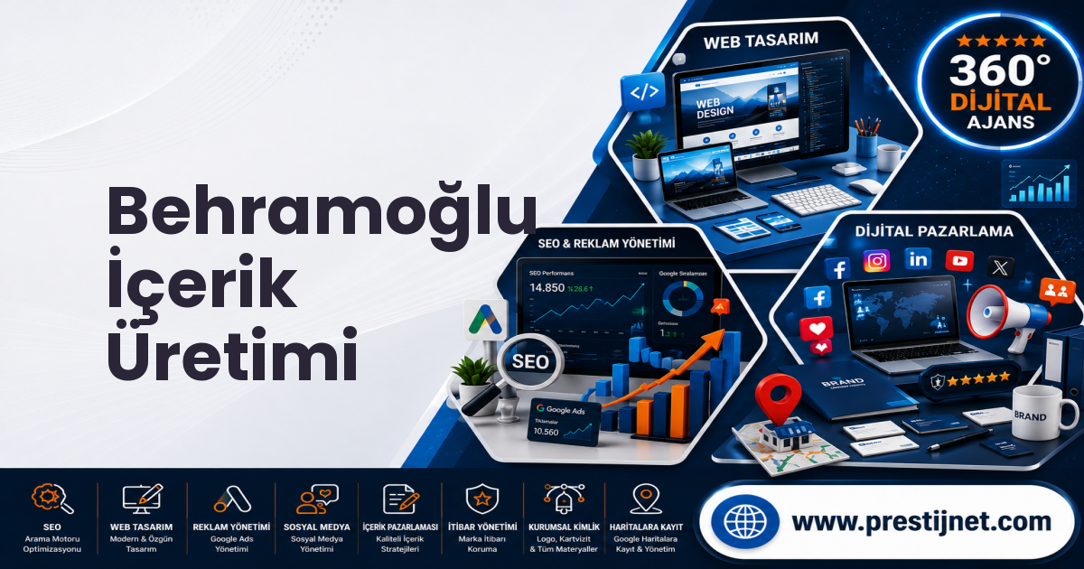 Behramoğlu İçerik Üretimi