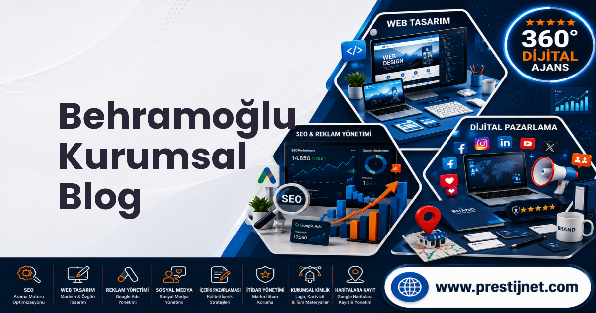 Behramoğlu Kurumsal Blog