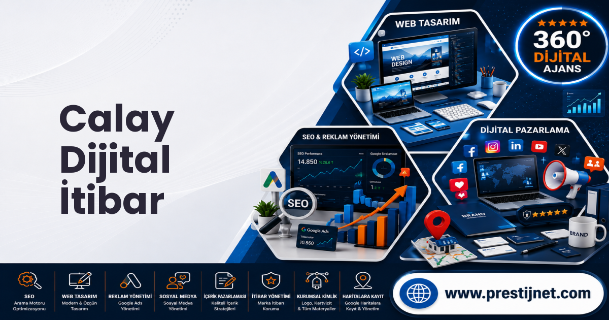 Calay Dijital İtibar
