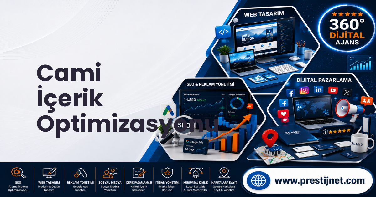 Cami İçerik Optimizasyonu