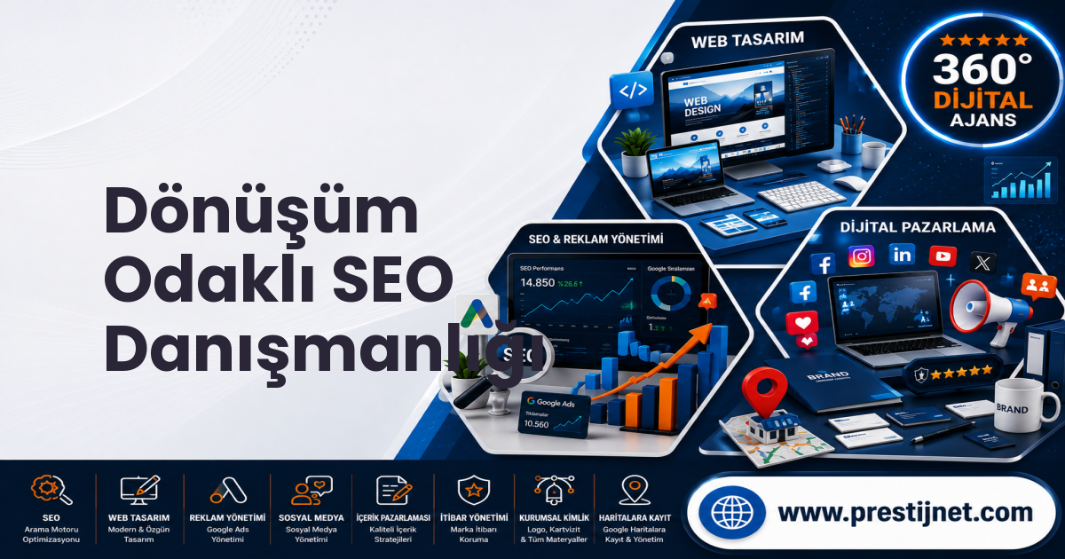 Dönüşüm Odaklı SEO Danışmanlığı