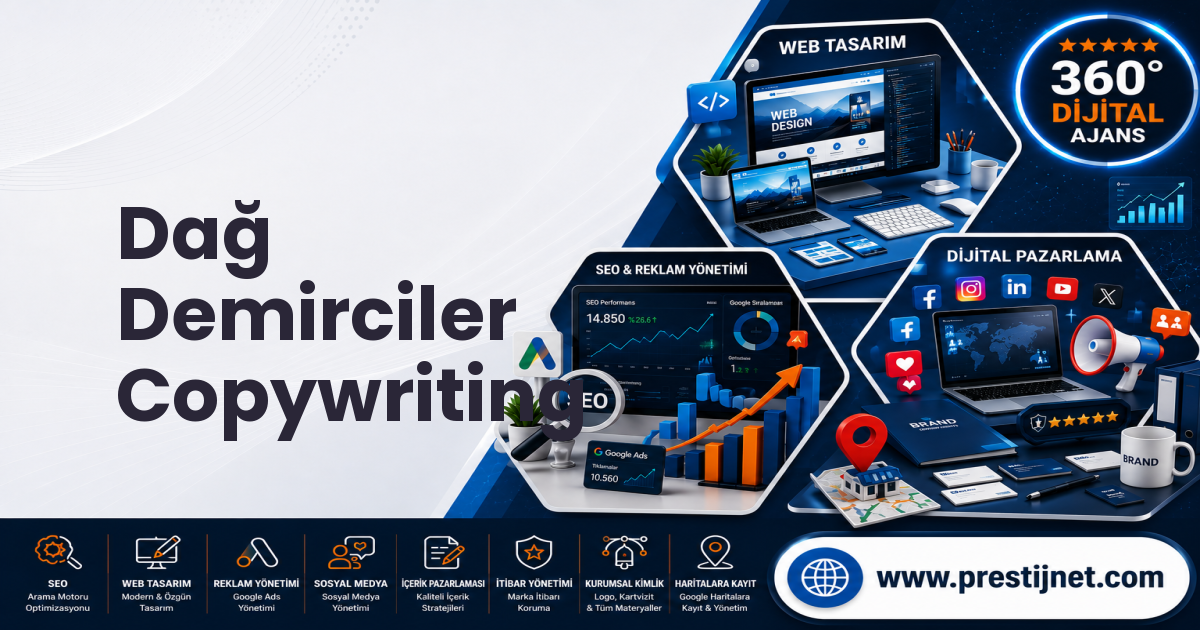Dağ Demirciler Copywriting