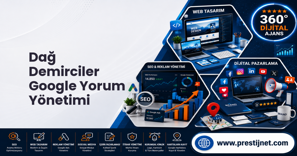 Dağ Demirciler Google Yorum Yönetimi